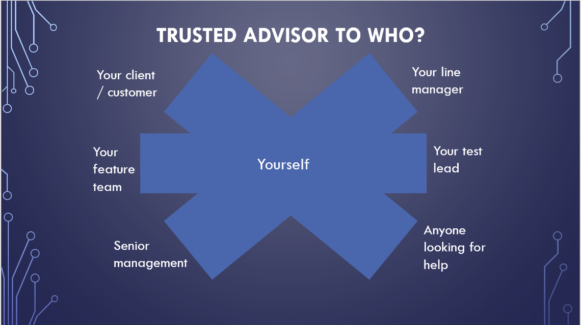 Trusted adviser to who